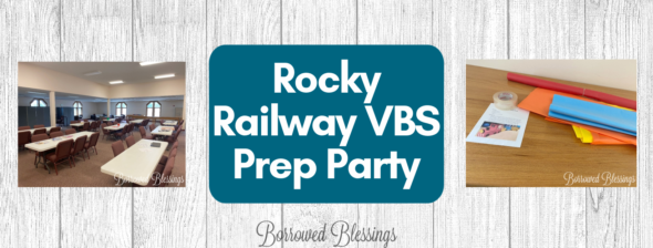 Rocky Railway VBS Prep Party